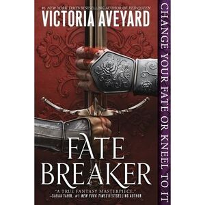 Fate Breaker -- Victoria Aveyard